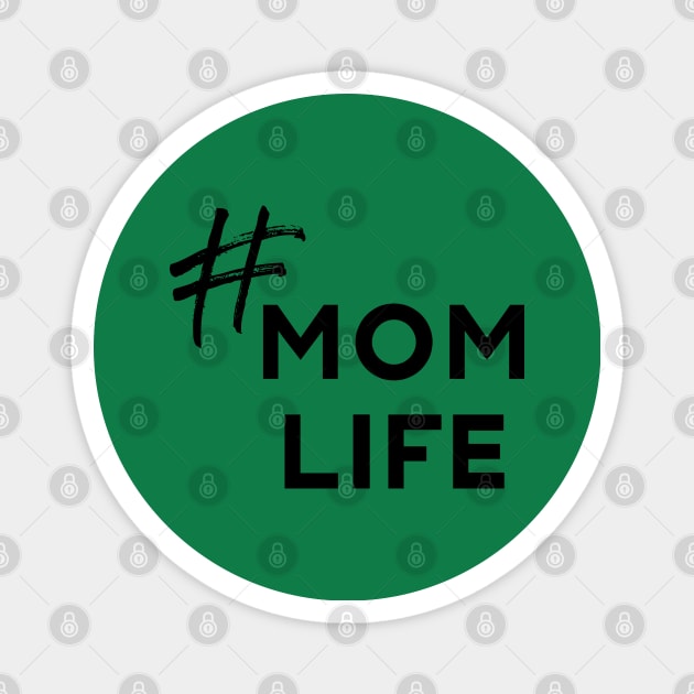 Mom Life Magnet by Inspire Creativity